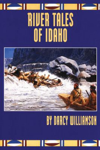 Carte River Tales of Idaho Darcy Williamson