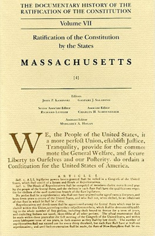 Könyv Ratification of the Constitution by the States, Massachusetts State Historical Society of Wisconsin