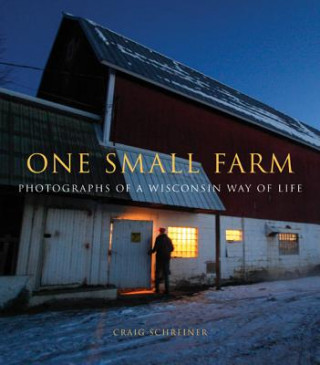 Książka One Small Farm Craig Schreiner