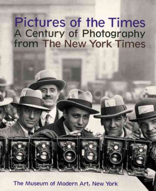 Kniha Pictures of the Times: A Century of Photography from the New York Times William Safire