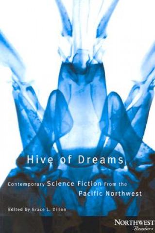 Kniha Hive of Dreams Greg Bear