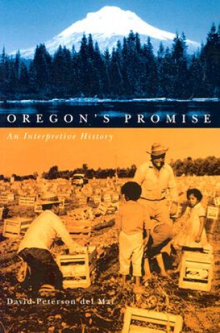 Książka Oregon's Promise David Peterson Del Mar