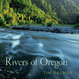 Knjiga Rivers of Oregon Tim Palmer