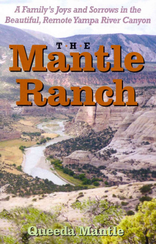 Kniha Mantle Ranch Queeda Mantle Walker