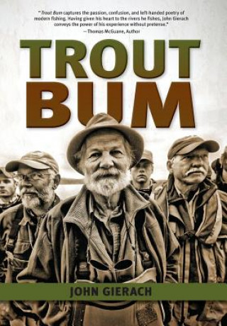 Könyv Trout Bum John Gierach
