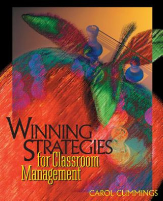 Książka Winning Strategies for Classroom Management Carol Bradford Cummings