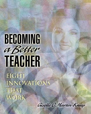 Βιβλίο Becoming a Better Teacher Giselle O. Martin-Kniep