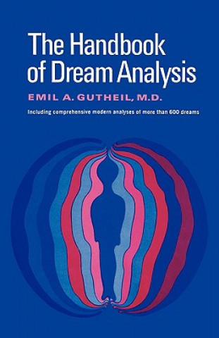 Knjiga The Handbook of Dream Analysis Emil A. Gutheil