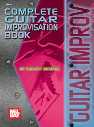 Carte Complete Guitar Improvisation Book Vincent Bredice