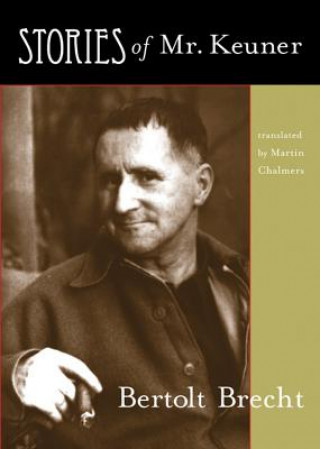 Kniha Stories of Mr. Keuner Bertolt Brecht
