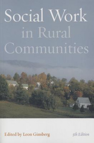 Book Social Work in Rural Communities Leon H. Ginsberg