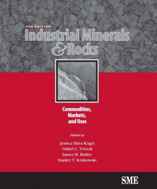 Kniha Industrial Minerals & Rocks Jessica Elzea Kogel