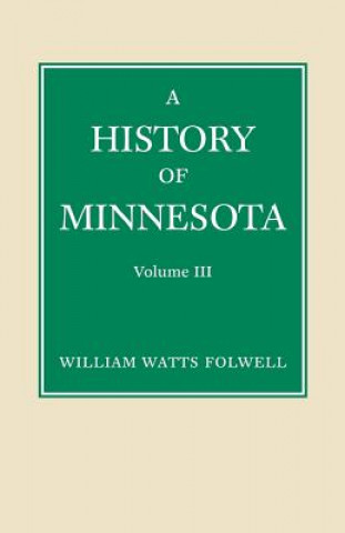 Książka History of Minnesota V3 William W. Folwell