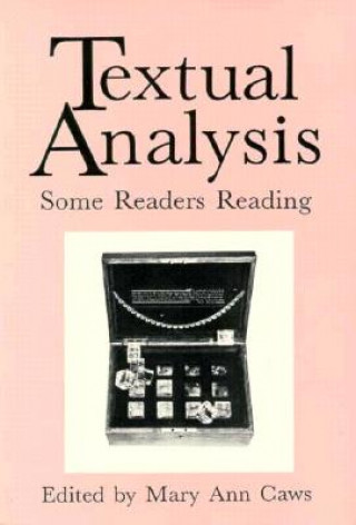 Knjiga Textual Analysis Mary Ann Caws