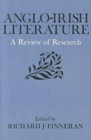 Kniha Anglo-Irish Literature Richard J. Finneran