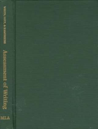 Carte Assessment of Writing Edward M. White