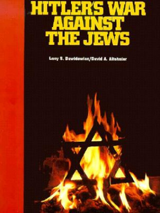 Kniha Hitler's War Against the Jews: A Young Reader's David A. Altshuler