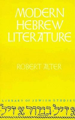 Kniha Modern Hebrew Literature Robert Alter