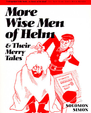 Książka More Wise Men of Helm and Their Merry Tales Solomon Simon