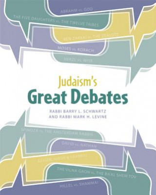 Carte Judaism's Great Debates Barry L. Schwartz