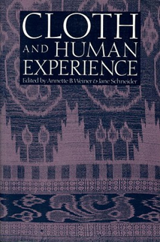 Carte Cloth and Human Experience Ab Weiner