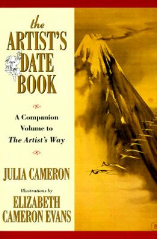 Kniha The Artist's Date Book Julia Cameron