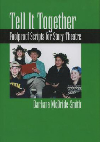 Книга Tell It Together Barbara McBride-Smith