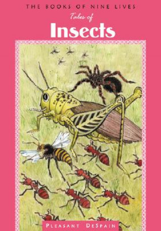 Carte Volume Six: Tales of Insects Pleasant DeSpain