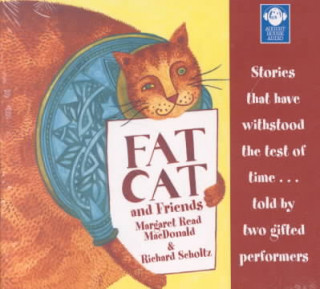 Hanganyagok Fat Cat and Friends Richard Scholt
