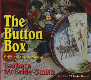 Hanganyagok Button Box Barbara McBride-Smith