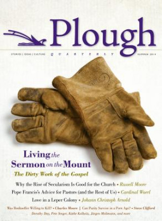 Book Plough Quarterly No. 1 Russell D. Moore