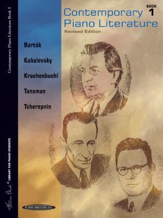 Książka Contemporary Piano Literature, Bk 1 Frances Clark