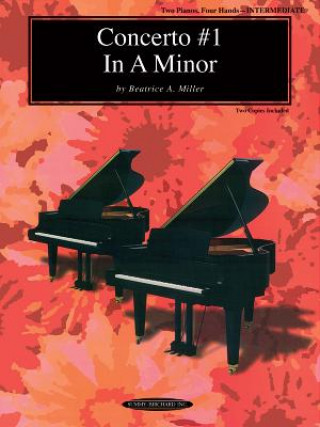 Buch Concerto #1 in a Minor: Sheet Beatrice A. Miller