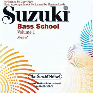 Audio Suzuki Bass School, Vol 1 Gary Karr
