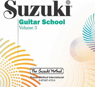 Аудио Suzuki Guitar School, Vol 3 Alfred Publishing