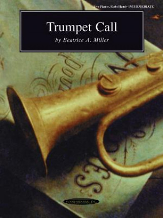 Carte Trumpet Call: Sheet Beatrice A. Miller