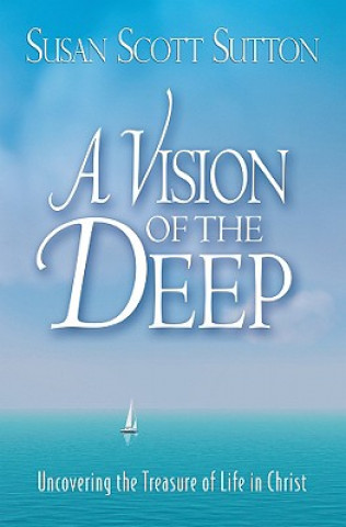 Knjiga VISION OF THE DEEP Susan Scott Sutton