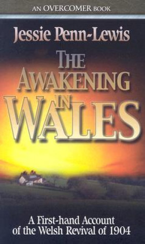 Knjiga THE AWAKENING IN WALES Jessie Penn-Lewis