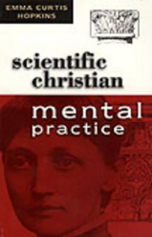 Buch Scientific Christian Mental Practice Emma C. Hopkins