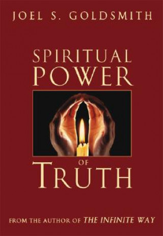 Книга Spiritual Power of Truth Joel S. Goldsmith