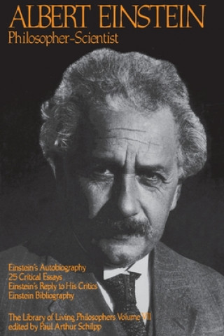 Könyv Albert Einstein, Philosopher-Scientist 