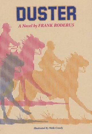 Kniha Duster Frank Roderus