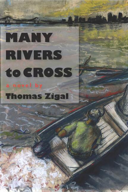 Livre Many Rivers to Cross Thomas Zigal