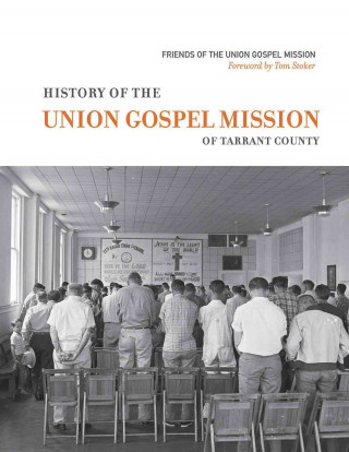 Könyv History of the Union Gospel Mission David Murph