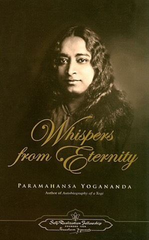Kniha Whispers from Eternity Paramahansa Yogananda