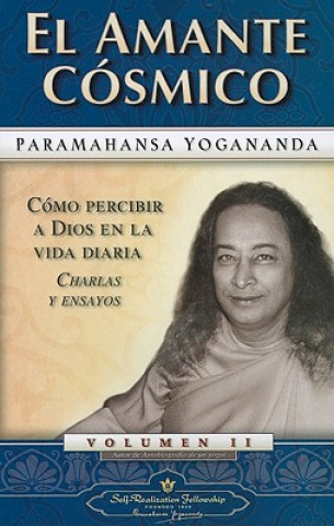 Kniha El Amante Cosmico Paramhansa Yogananda