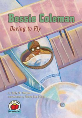 Книга Bessie Coleman Shannon Zemlicka