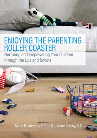 Книга Enjoying the Parenting Roller Coaster Marie Masterson