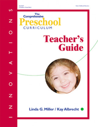 Book The Comprehensive Preschool Curriculum Linda G. Miller