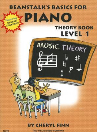 Kniha Beanstalk's Basics for Piano Theory Book, Level 1 Cheryl Finn